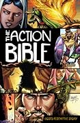 The Action Bible: God's Redemptive Story