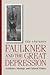 Faulkner and the Great Depr...