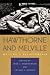 Hawthorne and Melville: Writing a Relationship