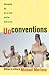 Unconventions: Attempting t...