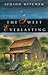 The Sweet Everlasting: A Novel