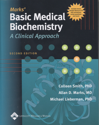 Marks' Basic Medical Biochemistry: A Clinical Approach, 2nd edition
