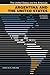 Argentina and the United States: An Alliance Contained (The United States and the Americas)