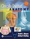 Clinically Oriented Anatomy by Keith L. Moore Clinically Oriented Anatomy by Keith L. Moore