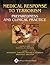 Medical Response To Terrorism: Preparedness and Clinical Practice