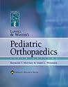 Lovell and Winter's Pediatric Orthopaedics (2 Volume Set)