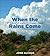 When the Rains Come: A Naturalist’s Year in the Sonoran Desert