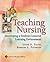 Teaching Nursing: Developing a Student-centered Learning Environment