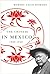 The Chinese in Mexico, 1882-1940 by Robert Chao Romero