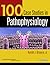 100 Case Studies in Pathophysiology