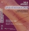 Yao & Artusio's Anesthesiology: Problem-Oriented Patient Management