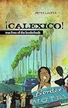 Calexico: True Li...
