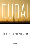 Dubai, the City a...