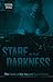 Stare in the Darkness by Lester K. Spence