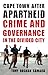 Cape Town after Apartheid: Crime and Governance in the Divided City
