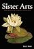 Sister Arts: The Erotics of...
