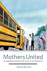 Mothers United: A...