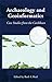 Archaeology and Geoinformatics: Case Studies from the Caribbean (Caribbean Archaeology and Ethnohistory)