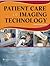 Patient Care in Imaging Technology
