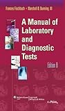 A Manual of Laboratory and Diagnostic Tests