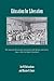 Education for Liberation: The American Missionary Association and African Americans, 1890 to the Civil Rights Movement