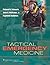 Tactical Emergency Medicine by Richard B. Schwartz