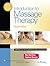 Introduction to Massage Therapy by Mary Beth Braun