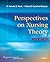 Perspectives on Nursing Theory