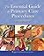 The Essential Guide to Primary Care Procedures by E.J. Mayeaux Jr.