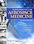 Fundamentals of Aerospace Medicine