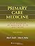Primary Care Medicine: Office Evaluation and Management of the Adult Patient, 6th Edition