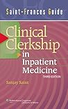 Clinical Clerkship in Inpatient Medicine (Saint-frances Guide)