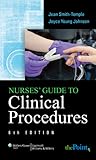 Nurses' Guide to Clinical Procedures