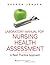Nursing Health Assessment: ...