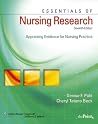 Essentials of Nursing Research: Appraising Evidence for Nursing Practice Essentials of Nursing Research: Appraising Evidence for Nursing Practice