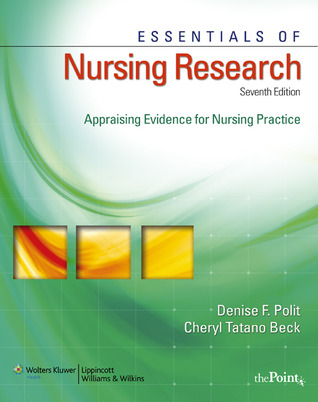 Essentials of Nursing Research: Appraising Evidence for Nursing Practice (Paperback)