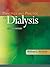 Principles and Practice of Dialysis (PRINCIPLES & PRACTICE OF DIALYSIS)