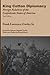 King Cotton Diplomacy: Foreign Relations of the Confederate States of America
