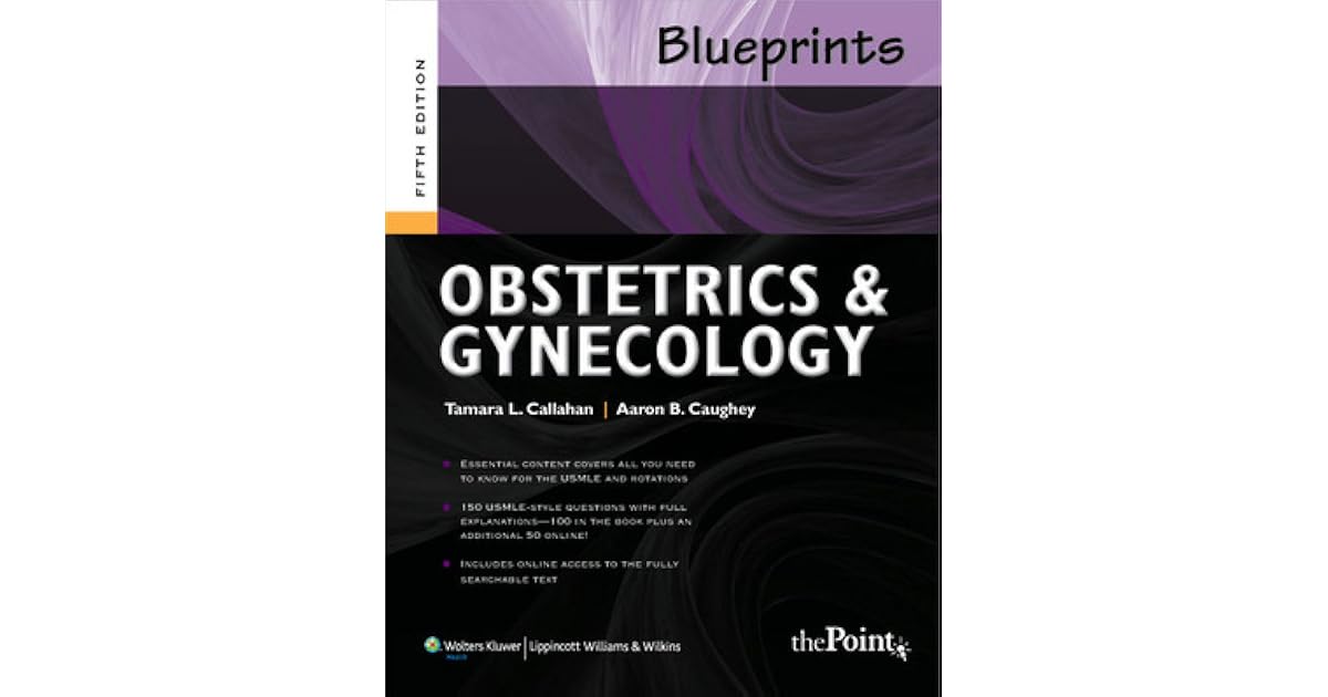 Blueprints Obstetrics & Gynecology by Tamara L. Callahan