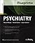Psychiatry (Blueprints)