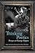 Thinking Poetics: Essays on...