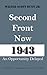 Second Front Now--1943: An Opportunity Delayed