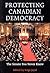 Protecting Canadian Democracy by Serge Joyal