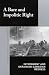 A Bare and Impolitic Right:...