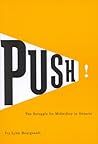 Push!: The Strugg...