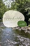 Creekside: An Archaeological Novel (Fire Ant Books)