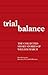 Trial Balance by William March