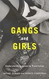 Gangs and Girls: ...