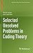 Selected Unsolved Problems in Coding Theory by David Joyner