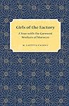 Girls of the Factory: A Year with the Garment Workers of Morocco